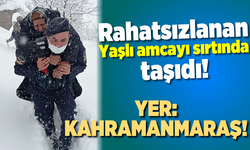 Rahatsızlanan amcayı sırtında taşıdı! Yer:Kahramanmaraş