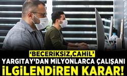 Yargıtay kararını verdi!