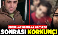 Çocuklarını odaya kilitledi! Sonrası korkunç!