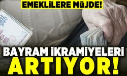 Emeklilere müjde! Bayram ikramiyeleri artıyor!