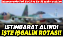 İskender roketleri, istihbarat alındı işte işgalin rotası!