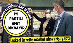 İYİ Partili vekil, asgari ücretle market alışverişi yaptı!