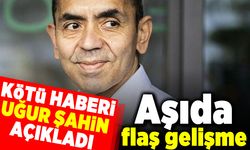 Kötü haberi Uğur Şahin açıkladı! Aşıda flaş gelişme!