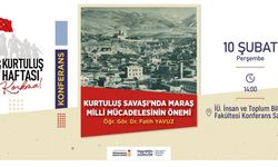 Kurtuluş Haftası’nda Görmez ve Yavuz Konferansı