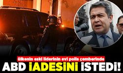 Ülkenin eski liderinin evi polis çemberinde! ABD iadesini istedi!