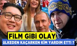 Film gibi bir kaçış hikayesi