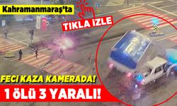Kahramanmaraş'ta feci kaza kamerada! 1 ölü 3 yaralı!