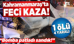 Kahramanmaraş’ta Ekmek aracı otomobil ile çarpıştı! 1 ölü, 4 yaralı