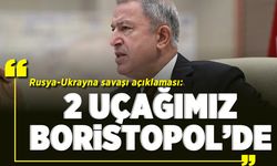 Rusya-Ukrayna savaşı açıklaması: "2 Uçağımız Boristopol'de"