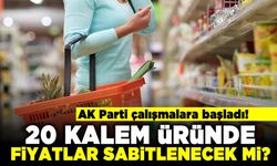 Ak Parti çalışmalara başladı! Fiyatlar sabitlenecek mi?