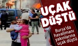 Bursa'da havalimanı yakınında uçak düştü!