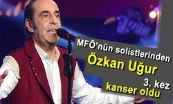 MFÖ'nün solistlerinden Özkan Uğur, 3. kez kanser olduğunu duyurdu