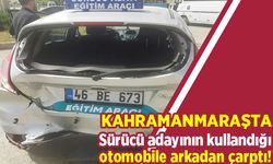 Sürücü adayının kullandığı otomobile arkadan çarptı