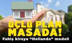 Üçlü plan masada! Fahiş kiraya "Hollanda" modeli!