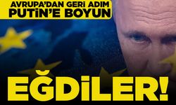 Avrupa'dan geri adım! Putin'e boyun eğdiler!