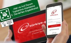 Afet ve Acil Durum Toplanma Alanlarına E- Devlet’ten Erişebilirsiniz!