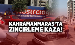 Kahramanmaraş’ta zincirleme kaza