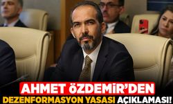 Ahmet Özdemir'den dezenformasyon yasası açıklaması!