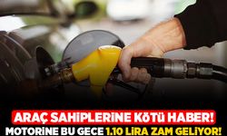 Araç sahiplerine kötü haber! Motorine bu gece 1.10 lira zam geliyor!