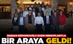Başkan Kervancoğlu basın mensuplarıyla bir araya geldi!