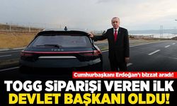 Cumhurbaşkanı Erdoğan'ı bizzat aradı! TOGG siparişi verin ilk devlet Başkanı oldu!