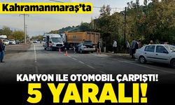Kahramanmaraş'ta Kamyon ile otomobil çarpıştı! 5 yaralı!