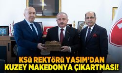 KSÜ Rektörü Yasım'dan Kuzey Makedonya çıkartması!