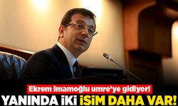 Ekrem İmamoğlu umre'ye gidiyor! Yanında iki isim daha var!