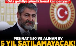 "Orta gelirliye yönelik konut kampanyası" peşinat %10 ve alınan ev 5 yıl satılamayacak!