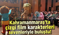 Sevilen çizgi film kahramanları Kahramanmaraş’ta miniklerle buluştu