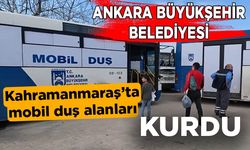Ankara Büyükşehir Belediyesi Kahramanmaraş’ta mobil duş alanları kurdu