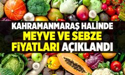 Kahramanmaraş halinde bu hafta meyve ve sebze fiyatları açıklandı