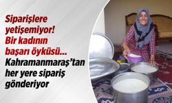 Kahramanmaraş'ın lezzet haritası: Selime Hançer'den doğal süt ürünleri