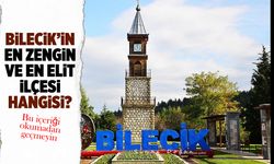 Bilecik'te tarihin izini sürün: Kentin en zengin ve elit ilçesi... Daha fazlası burada