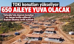 Türkoğlu'nda deprem konutları kış öncesi teslim edilecek