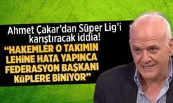 Spor dünyasında yankı uyandıran gelişme: Ahmet Çakar'dan Süper Lig'i karıştıracak iddia!