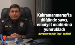 Kahramanmaraş'ta düğünde savcı, emniyet müdürünü yumrukladı