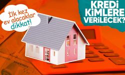 Düşük faizli konut kredisi kimlere veriliyor? Başvuru şartları neler?