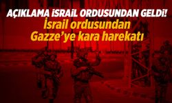 İsrail, Gazze'ye kara operasyonunu başlattı!