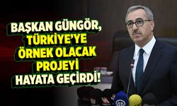 Başkan Güngör, Türkiye'ye örnek olacak projeyi hayata geçirdi!