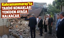 Tarihi konaklar yeniden ayağa kalkacak