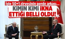 Erdoğan ve Bahçeli, 50+1 için ortak karara vardı