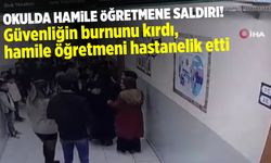 Eğitimde şiddet vakası: Başakşehir'de hamile öğretmene saldırı!