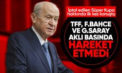 MHP Genel Başkanı Bahçeli: TFF süreci yönetemediği gibi Fenerbahçe ve Galatasaray da aklı başında hareket edememiştir