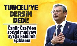 CHP lideri Özgür Özel, Tunceli ziyaretinde 'Dersim' çıkışıyla tepki topladı!