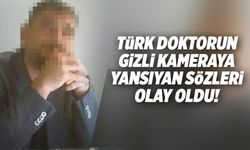 Türk doktorun skandal gizli kamera görüntüleri