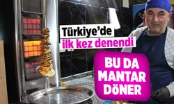 Türkiye’de ilk kez denendi: Müşteriler kuyruğa girdi! Bu da mantar döner