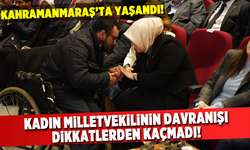 Kahramanmaraş Aday Tanıtım toplantısında yaşananlar kameralara yansıdı!