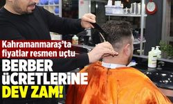 Kahramanmaraş'ta berber ve kuaför fiyatlarına zam geldi! İşte yeni fiyat listesi…