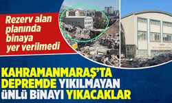 Kahramanmaraş'ta depremin sembolü İMO binası yıkım riskiyle karşı karşıya
